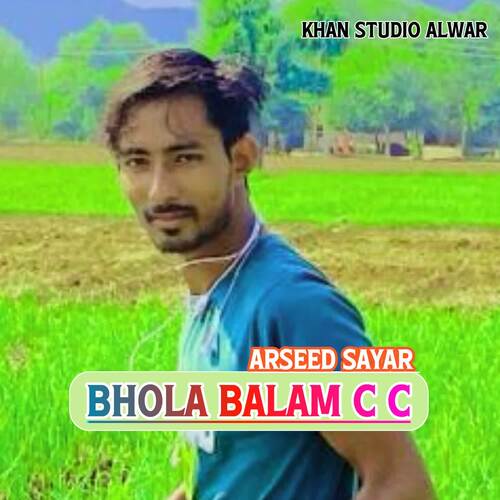 Bhola Balam C C