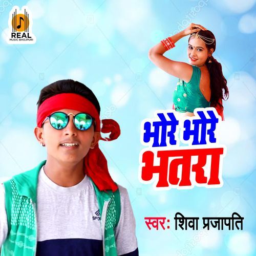 Bhore Bhore Bhatara