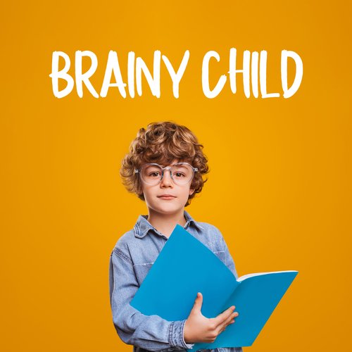 Brainy Child: Brain Development and Cognitive Growth of Children with Calm Music Therapy_poster_image