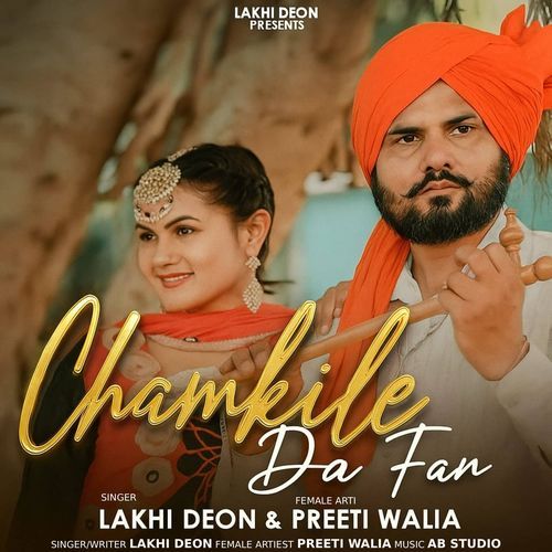 Chamkile Da Fan