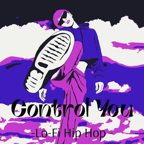 Control You-Lo-Fi Hip Hop-