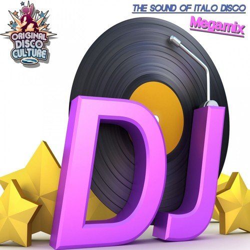 DJ Megamix - The Sound of Italo Disco