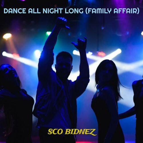 Dance All Night Long (Family Affair)_poster_image