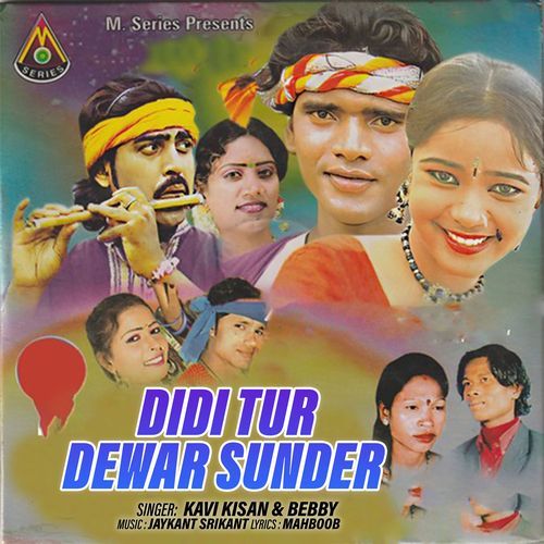 Didi Tur Dewar Sunder
