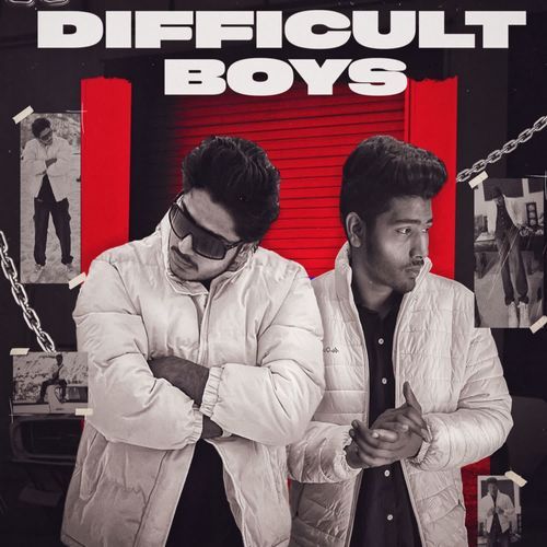 Difficult Boys