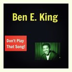 Don't Play That Song!