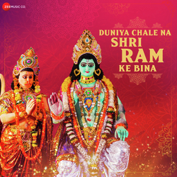 Duniya Chale Na Shri Ram Ke Bina-Qls9RyYEX0Y