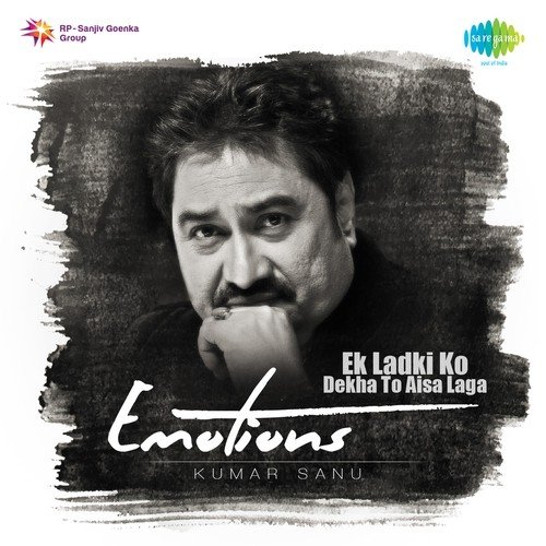 Emotions - Kumar Sanu