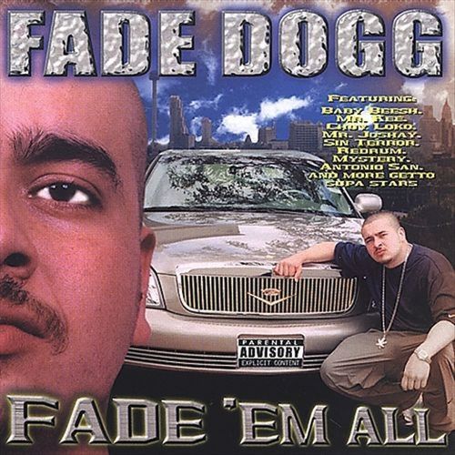 Fade 'Em All