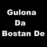 Gulona da Bostan De