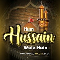 Hum Hussain Wale Hai-HSMHQwB0Q1I