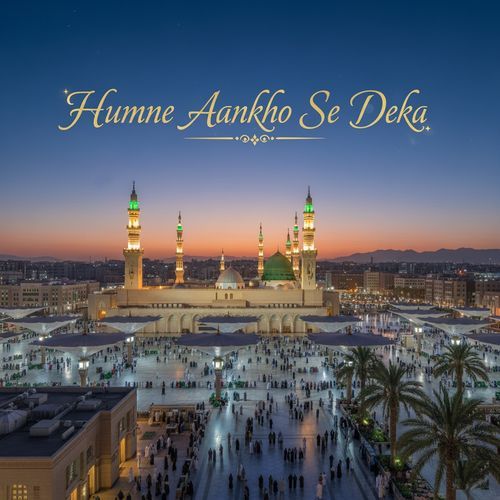 Humne Aankho Se Deka