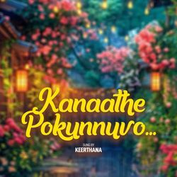 KANAATHE POKUNNUVO-ISQyXCBKAWQ