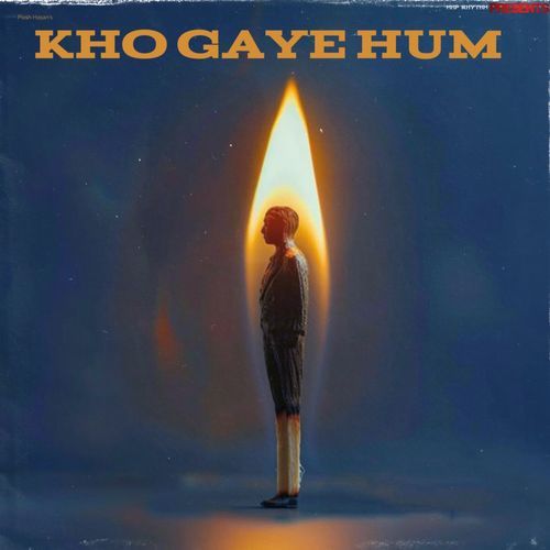 Kho Gaye Hum