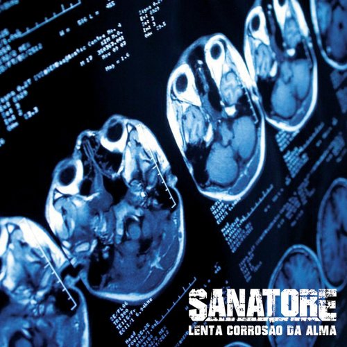 Lenta Corrosão da Alma