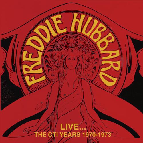 Live... The CTI Years 1970 - 1973