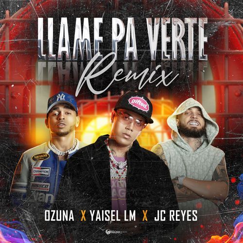 Llame Pa Verte (REMIX)