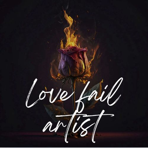 Love Fail Artist