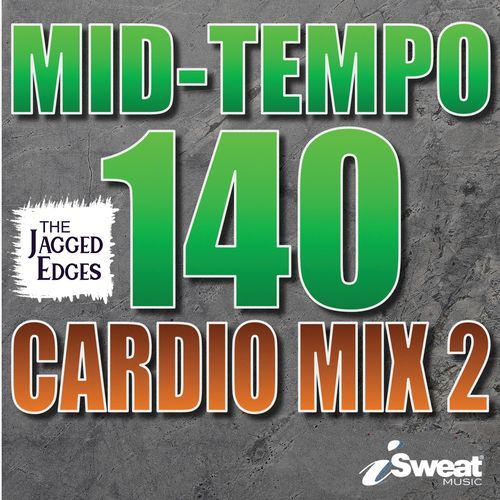 Mid Tempo 140 Cardio Mix 2
