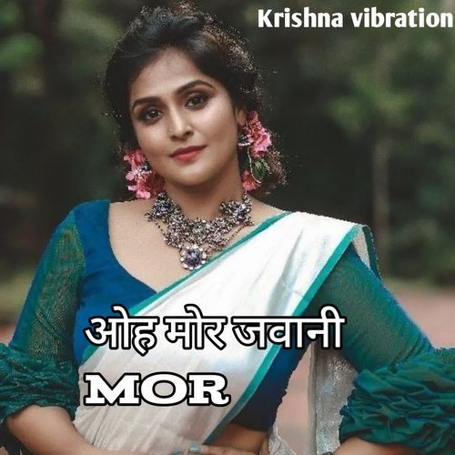 ओह मोर जवानी Mor