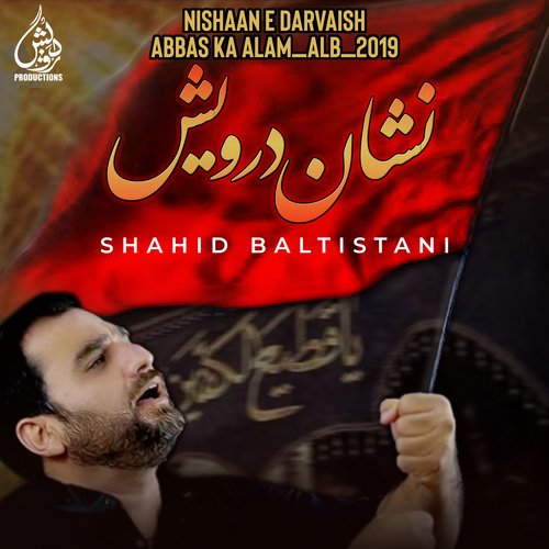 Nishaan E Darvaish - Abbas Ka Alam_Alb_2019