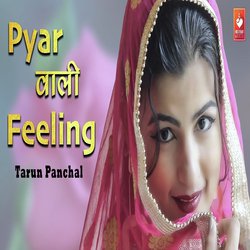 Pyar Wali Feeling