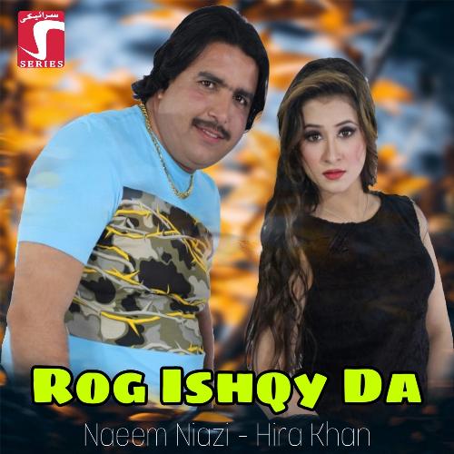 Rog Ishqy Da