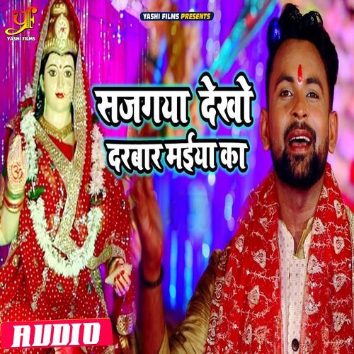 Sajgaya Dekho Darbar Maiya Ka