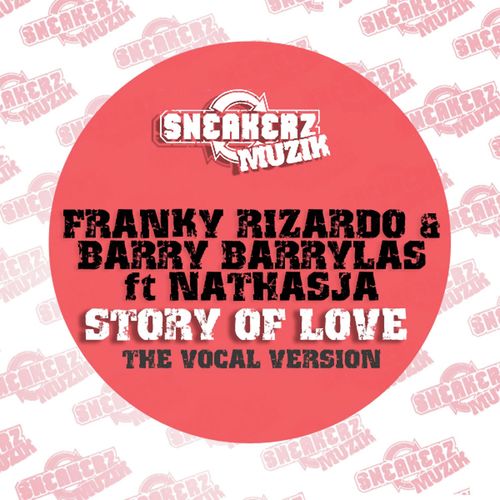 Story Of Love (feat. Nathasja) (Franky Rizardo Vocal Remix)