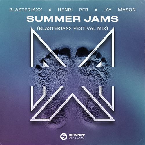 Summer Jams (Blasterjaxx Festival Extended Mix) (Extended Mix)