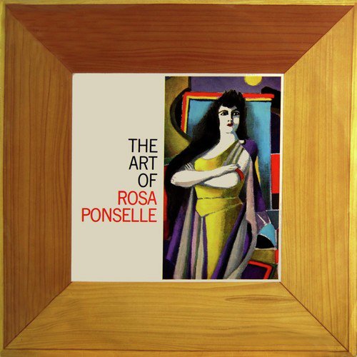 The Art Of Rosa Ponselle