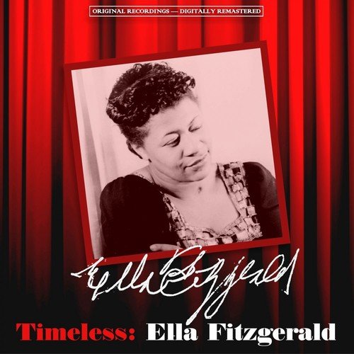 My Funny Valentine - Song Download from Timeless: Ella Fitzgerald @ JioSaavn