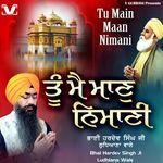 Tu Main Maan Nimani