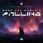 When the World's Falling