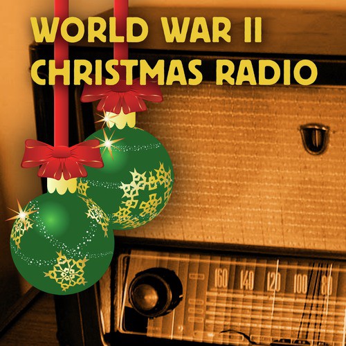 World War II Christmas Radio