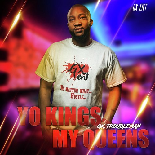 Yo Kings, My Queens cover art