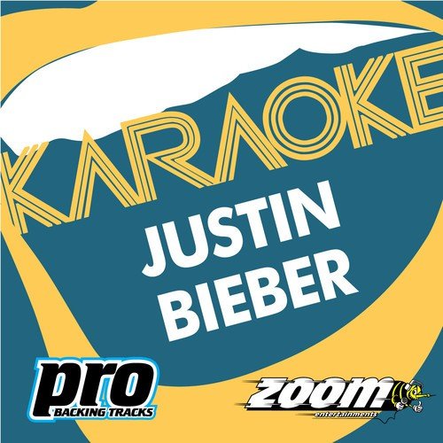 Next To You In The Style Of Chris Brown Feat Justin Bieber Karaoke Version Song Download From Zoom Karaoke Justin Bieber Jiosaavn