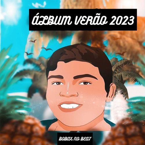 Álbum Verão 2023 (Remix)_poster_image