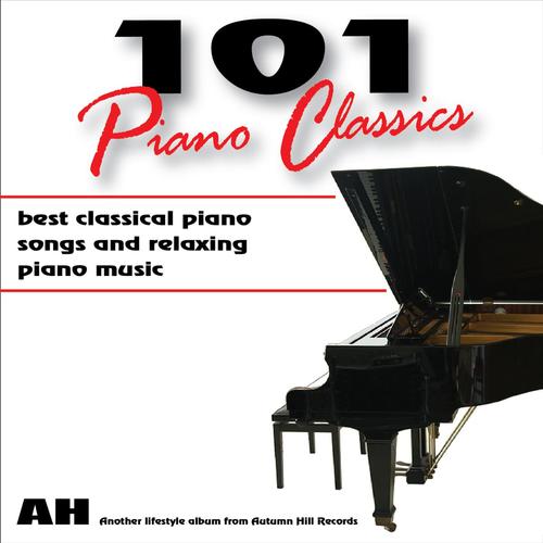 101 Piano Classics: Best Classical Songs