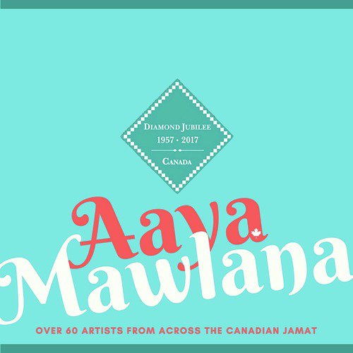 Aaya Mawlana