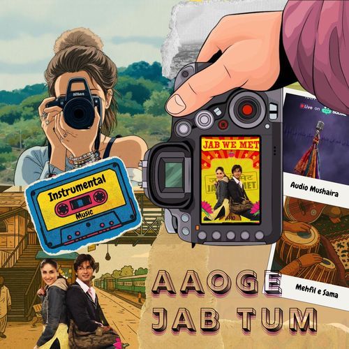 Aoge Jab Tum (Instrumental)