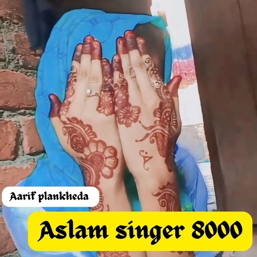 Aslam singer 8000 (Aslam singer parsonal)