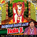 Banjhan Rauti Aayi Bala Ji