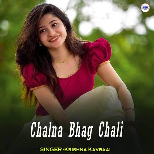 Chalna Bhag Chali