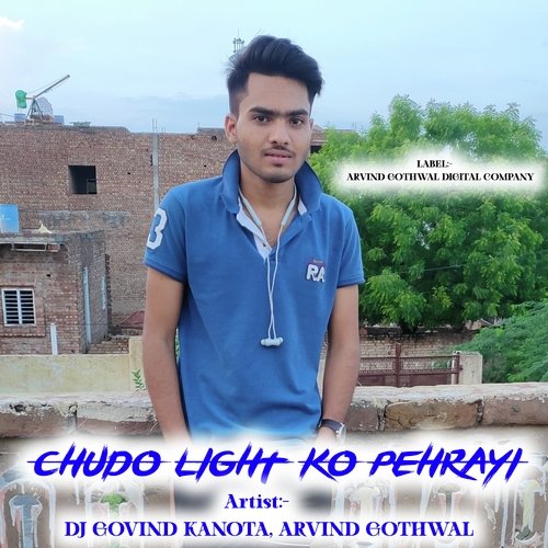 Chudo Light Ko Pehrayi