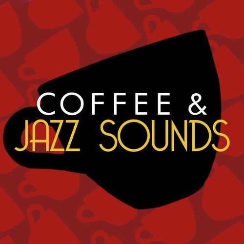 Coffee & Jazz Sounds