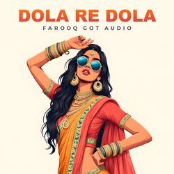Dola Re Dola (Remix)