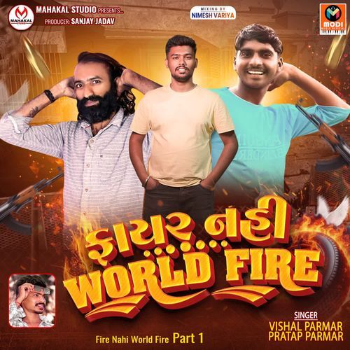 Fire Nahi World Fire Part 1