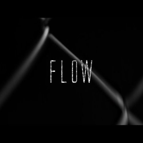 Flow