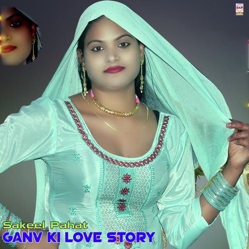 Ganv Ki Love Story